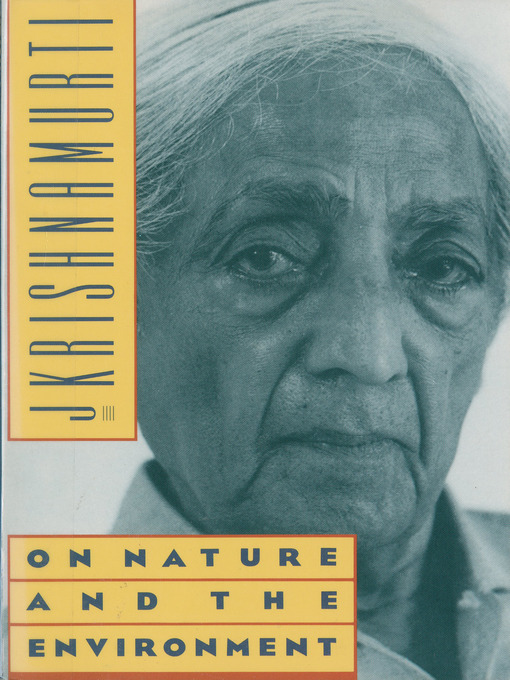 Title details for On Nature and the Environment by Jiddu Krishnamurti - Available